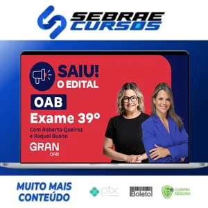 1ª Fase OAB XXXIX 39º Exame: Preparação Total - Gran Cursos Online