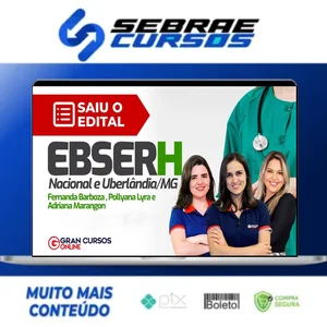 EBSERH: Nacional, Fisioterapeuta, Terapia Intensivo, Pré-edital - Gran Cursos Online