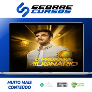 O Próximo Milionário - Thiago Hora
