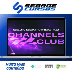 Channels Club 2.0 - Cassiano Girardi